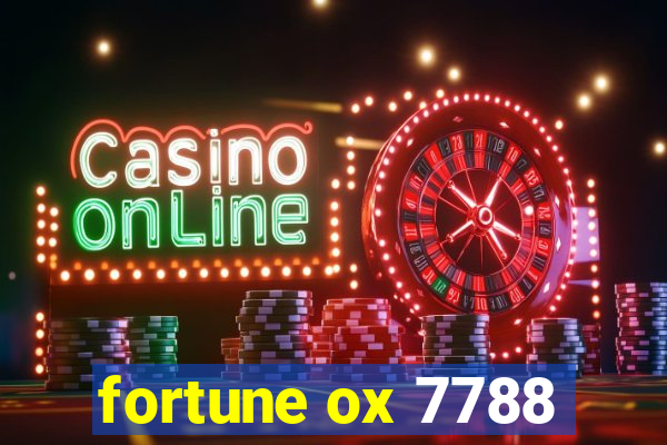 fortune ox 7788